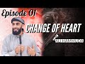 Ep 1  an introduction  change of heart series  ali hammuda