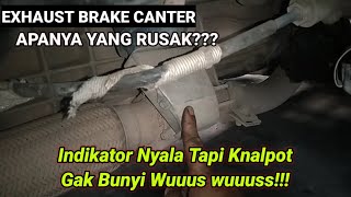 Exhaust Brake Canter || Indikator Nyala Tapi Gak ada bunyi wuus wuus di knalpot