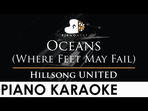 Hillsong UNITED Oceans Where Feet May Fail Piano Karaoke Instrumental Cover With Lyrics