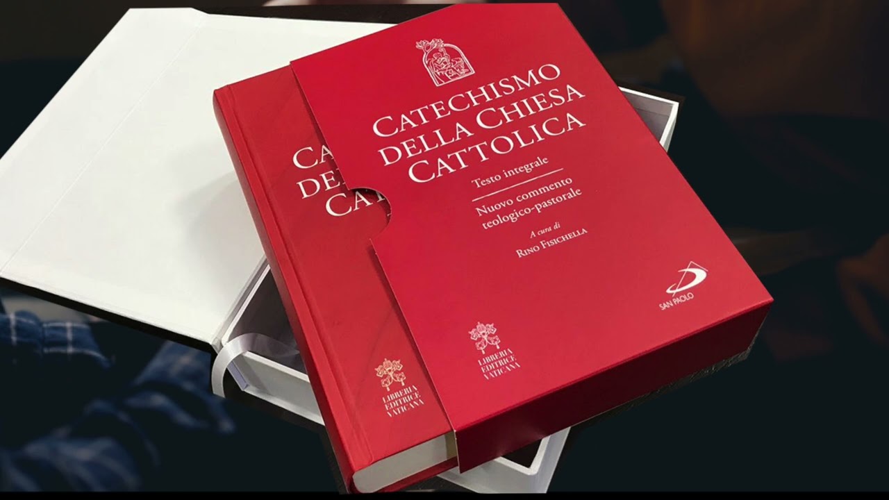Catechismo della Chiesa cattolica - Ep 1