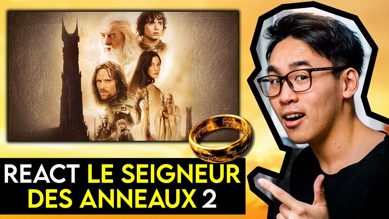 25 ANS APRES JE DECOUVRE LE SEIGNEUR DES ANNEAUX 2 (React "Les Deux