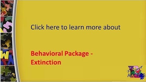 Behavioral Package   Extinction