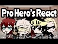 Bnha pro heroes react to fandoms {Dream Team} Part 1