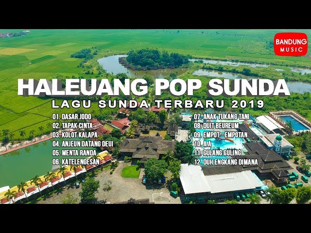 Haleuang Pop Sunda - Lagu Sunda Terbaru 2019 [Official] class=