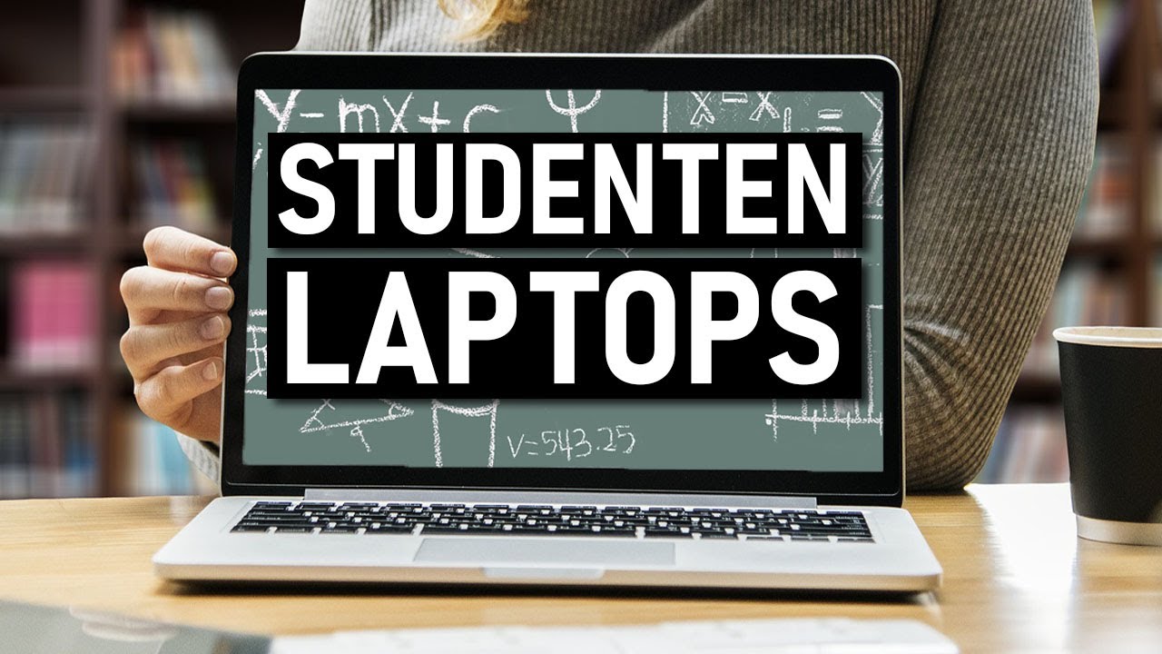 Beste Laptops Fur Studenten Und Schuler Kaufberatung Schule Uni Youtube