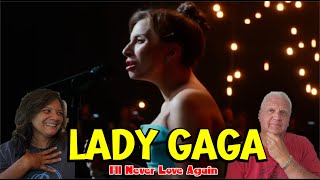 Music Reaction | First time Reaction Lady Gaga - I'll Never Love Again