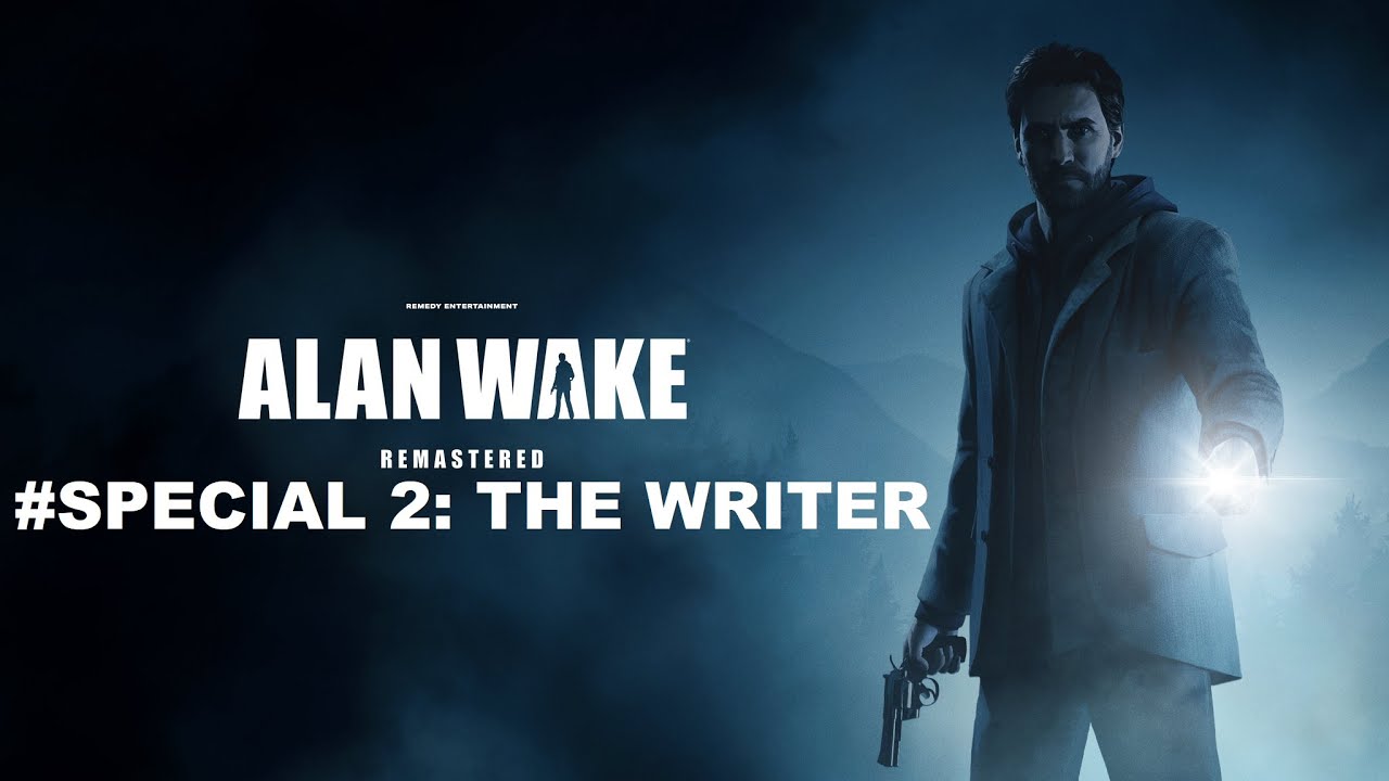 Alan Wake Remastered Special 2: The Writer Full Walkthrough (No ...