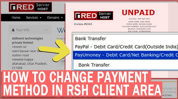 How to Change Payment method in RSH invoice?