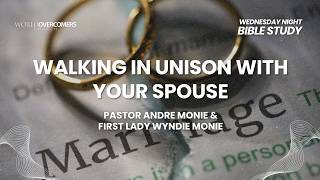 Marriage Is A GOD Idea - Part Nineteen || Walking In Unison With Your Spouse || Bible Study
