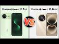 Huawei Nova 15 Pro Vs Huawei Nova 15 Max | Full Specs Comparison | Tecify