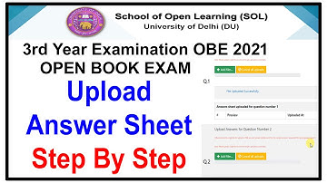 DU SOL ||  Third Year Exams OBE 2021 || Uploading Answer Sheets On Portal  For OPEN BOOK EXAMs