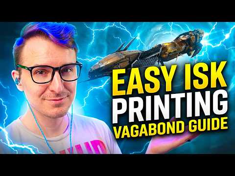 Meet the 'Povagabond,' EASY, Affordable, ISK Printing 🏹 Vagabond: T3 Electricals 🪐 EVE Online