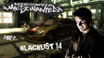 Blacklist 14 Full Gameplay (Part 2) - Need for Speed Most Wanted (2005) || HD Grafik