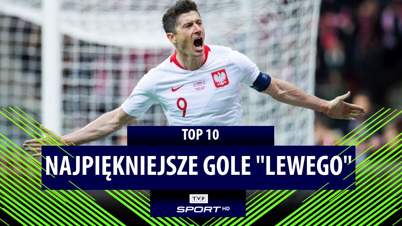 TOP 10: Robert Lewandowski – NAJPIĘKNIEJSZE GOLE w kadrze!
