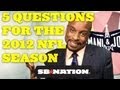 Bomani Jones: 5 Questions for 2012 NFL Season