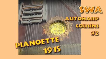 Stalking the Wild Autoharp: Autoharp Relatives #2, PIANOETTE