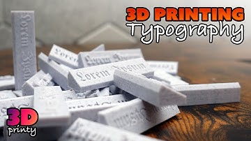 3D Printing Typography