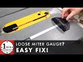 Miter Gauge Loose? Easy Fix!