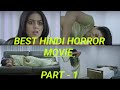 Horror Movie Part 1 -  Genelia and harshvardhan rane
