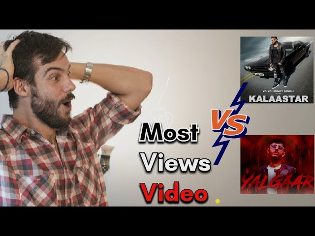 Most Views in 24 Hours - Kalaastar VS Yalgaar || Yo Yo Honey Singh , Carryminati class=