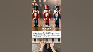 March from "The Nutcracker" Pyotr Ilyich Tchaikovsky