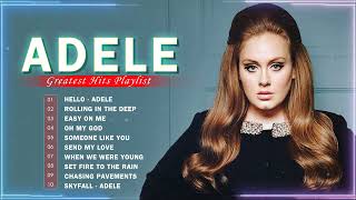 ADELE Greatest Hits Full Album 2022🍀Best Hits Playlist 2022 of Adele🍒Top 100 Billboard Artist 2022