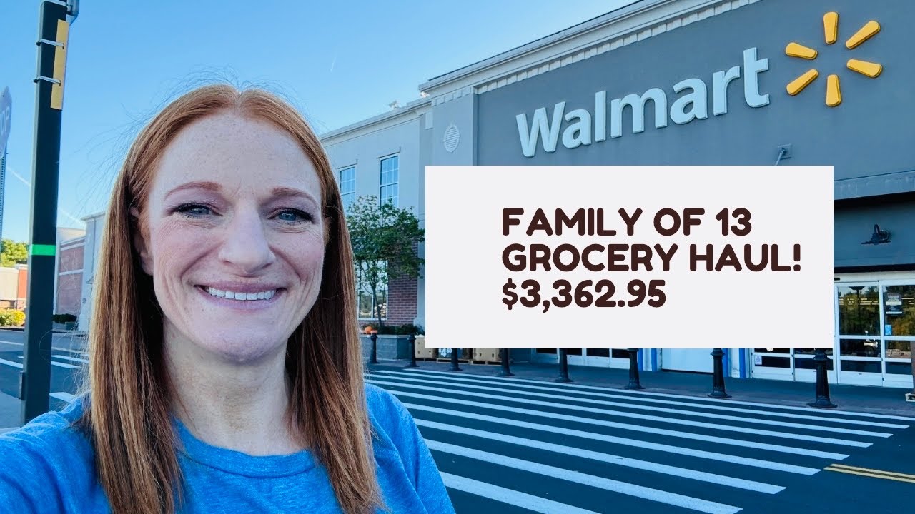 FAMILY OF 13 GROCERY HAUL! $3,362.95