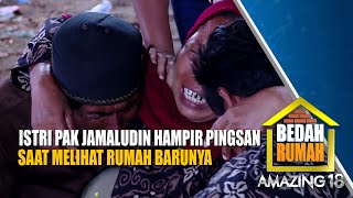 Hampir Pingsan Saat Melihat Rumah Barunya!!! | Bedah Rumah Amazing 18 | Eps.4 | (6/6)