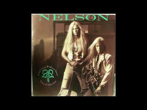 Nelson - (Can't Live Without Your) Love & Affection