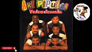 Art Popular - Valeu demais