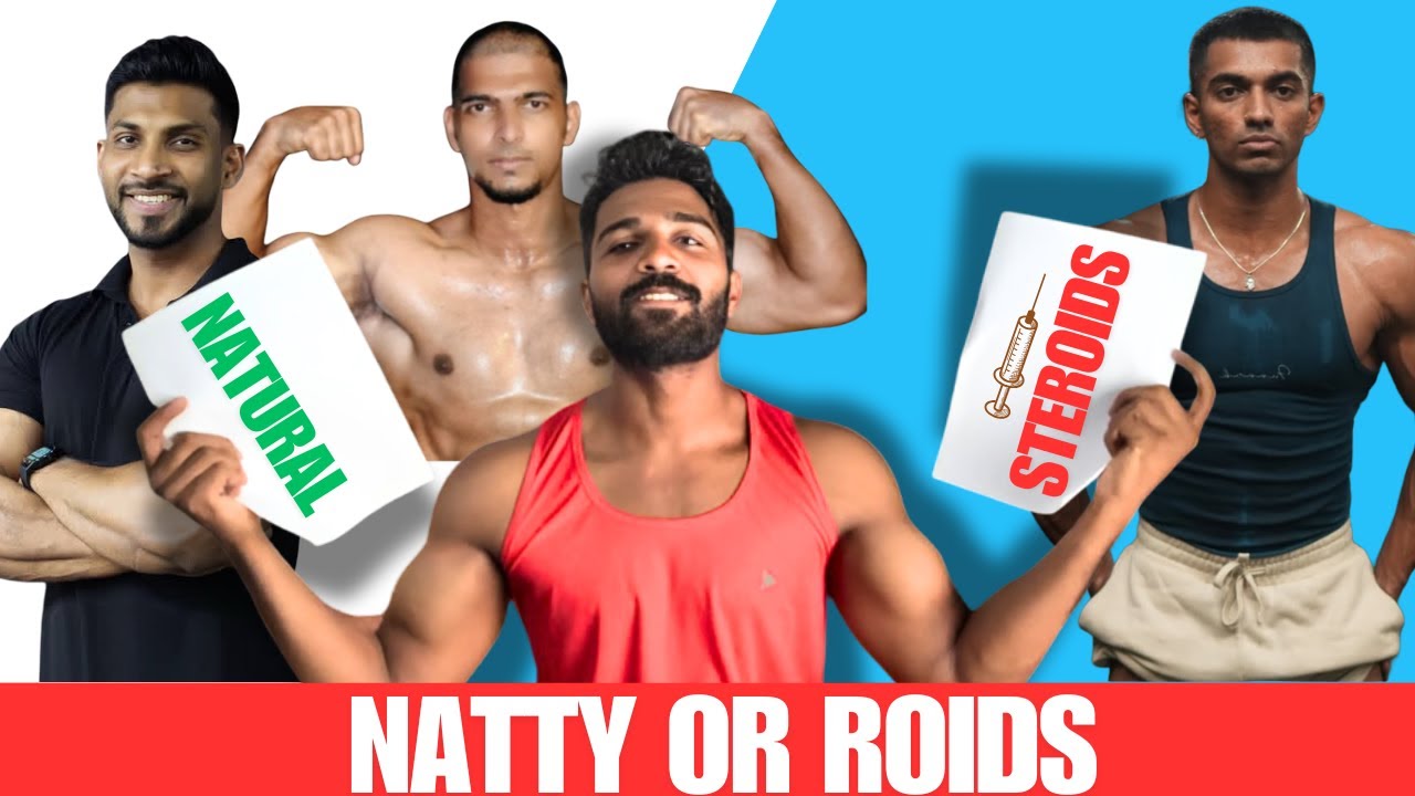 NATTY OR STEROIDS |MALAYALAM FITNESS INFLUENCERS|