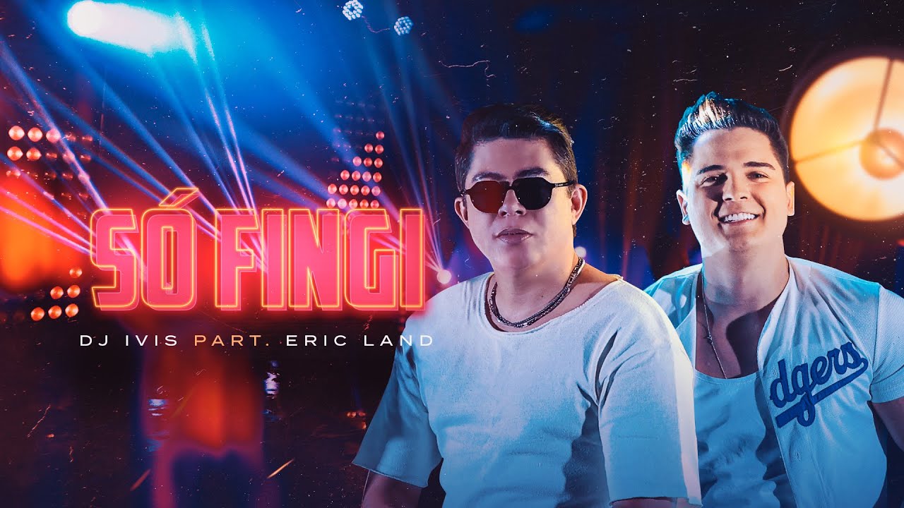 Watch SÓ FINGI - DJ Ivis e Eric Land (Clipe Oficial) on YouTube Watch SÓ FINGI - DJ Ivis e Eric Land (Clipe Oficial) on YouTube