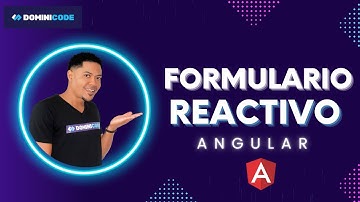 Formularios Reactivos en Angular