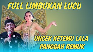 UNCEK KETEMU LALA SEMUA PENONTON TERPINGKAL PINGKAL