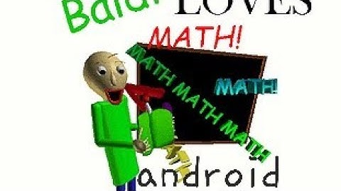 baldi loves math android edition