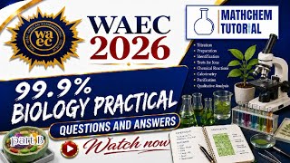 WAEC 2026 Biology Practical Questions & Answers | Specimen Analysis | PART C|