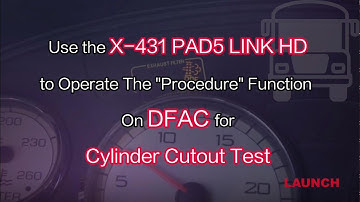DFAC Truck Cylinder Cutoff Test by Launch X431 PAD V Elite- launchx431.fr
