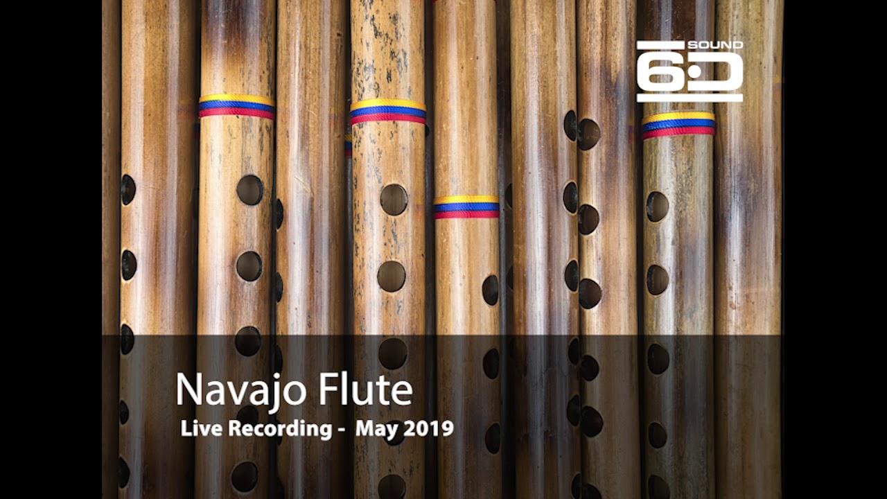 Sound6d Navajo Flute Youtube