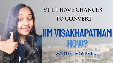 IIM Visakhapatnam waitlist movement