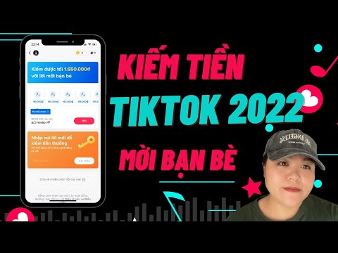 Hướng Dẫn Kiếm Tiền Trên Tiktok Mới Nhất 2022 | Chính Sách Mới Của TikTok