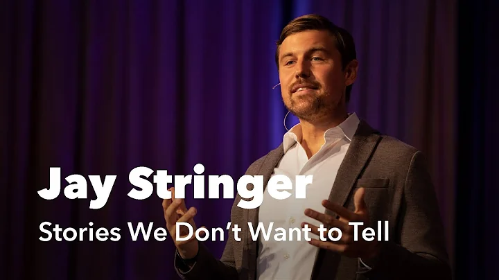 Jay Stringer  Stories We Don't Want to Tell | Lead...