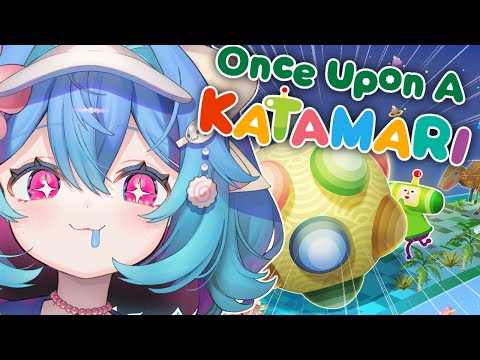 IM GONNA ROLL YOU UP ONCE UPON A KATAMARI