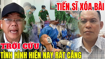 Tiến Sĩ Xóa Bài... Tình Hình Hiện Tại Rất Căng....!