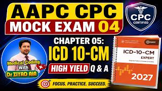 Pass the CPC Exam 2026: ICD-10-CM High Yield Questions Explained (Mock Exam 04)