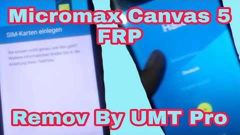 Micromax E481 canvas 5 FRP by UMT Pro