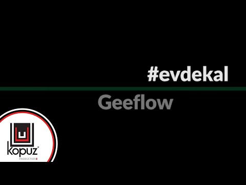 Geeflow - Evde Kal (Official Music Video)