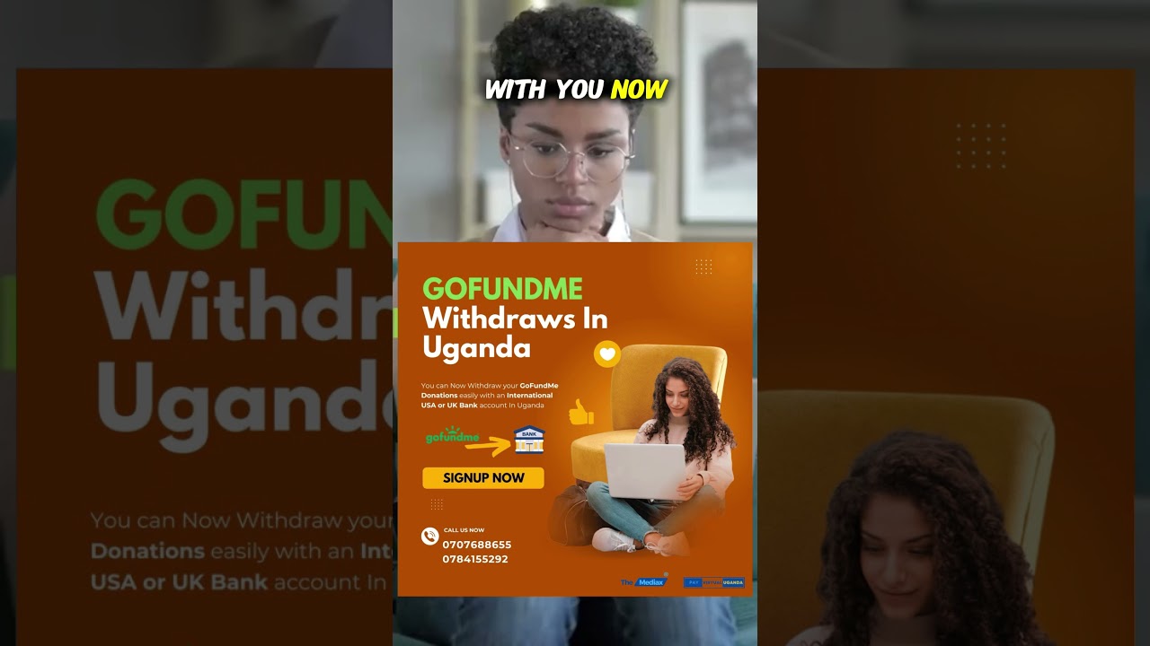 Signup For A GOFUNDME Account & Campaign In Uganda [ 2026 ]