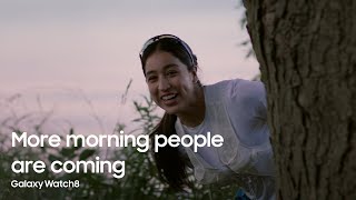 More morning people are coming: Early Bird Runner | GalaxyWatch8 | Samsung