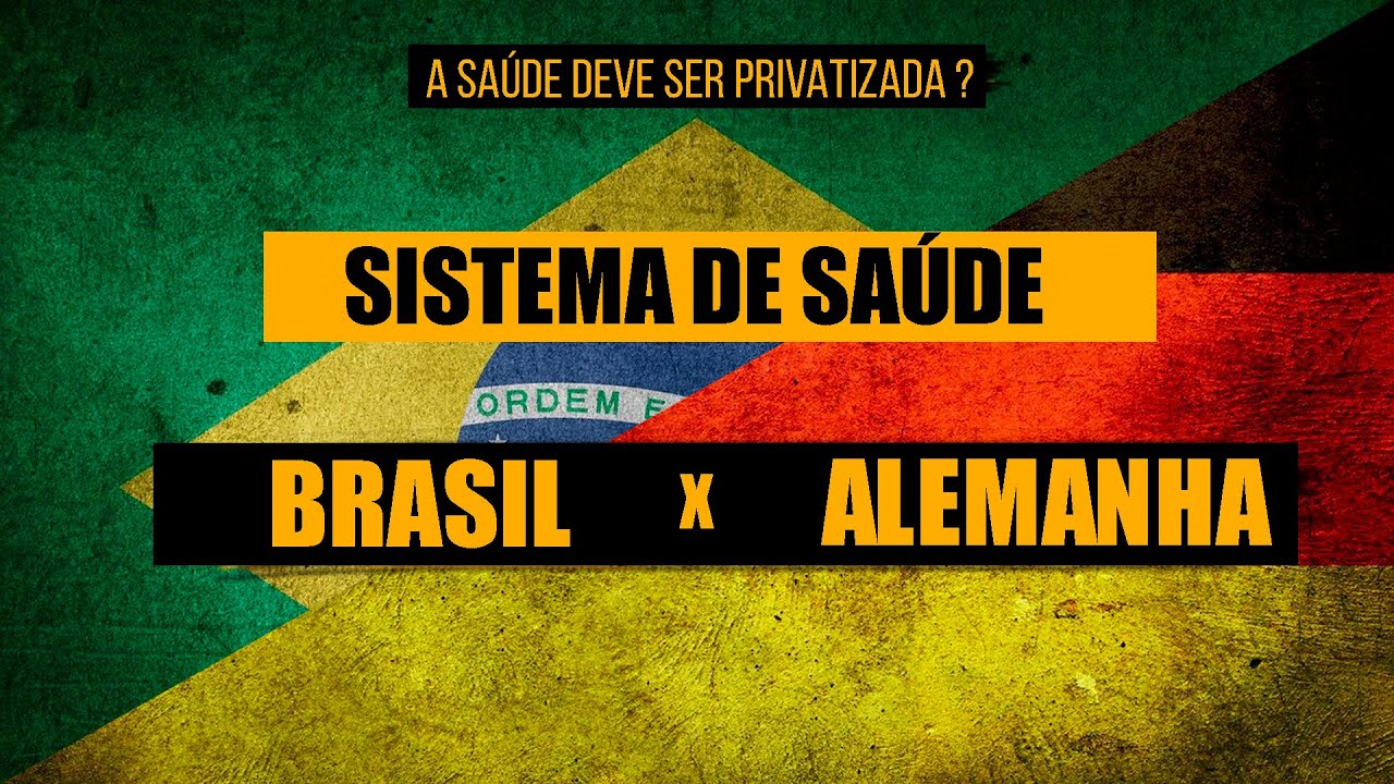 O que sustenta o SUS ? as diferenças entre o sistema de saúde brasileiro e o alemão.