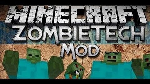Minecraft Mod Showcase: ZombieTech